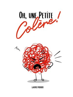 cover image of Oh, une petite colère